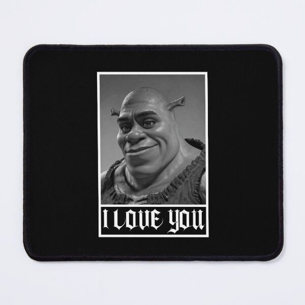 Item preview, Handsome Shrek | I Love You | Funny Quote | Meme designed and sold by AngryBlackDog.