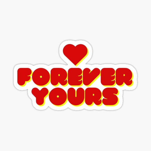 I'm Forever Yours