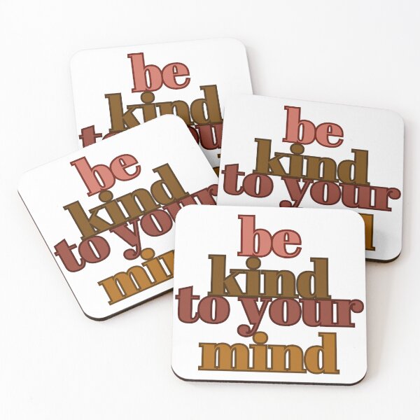 Item preview, Be Kind to Your Mind designed and sold by Jinester.