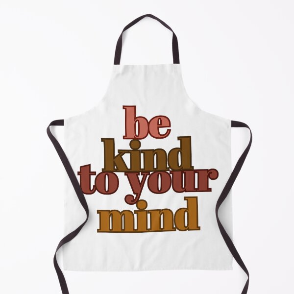 Item preview, Be Kind to Your Mind designed and sold by Jinester.