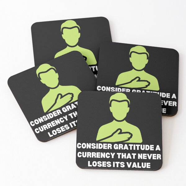 Item preview, "Consider gratitude a currency that never loses its value." designed and sold by Inspiretouplift.