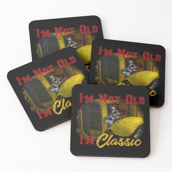 Item preview, I'm Not Old, I'm a Classic Hotrod! designed and sold by Veloce Midwest Store.
