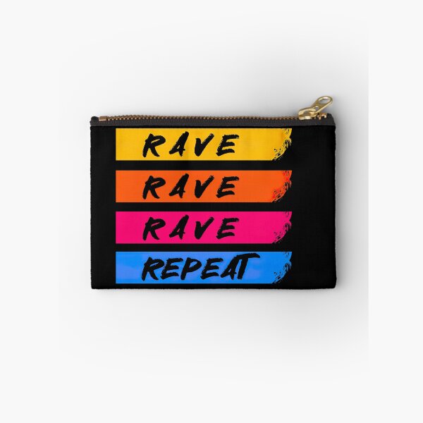 Item preview, Rave, Rave, Rave, Repeat designed and sold by Psyberspace.