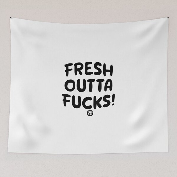 Aperçu de l'œuvre FRESH OUTTA FUCKS créée et vendue par TODD GOLDMAN.