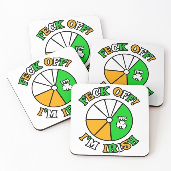 Item preview, FECK OFF I'm 39% Irish designed and sold by mwb1274.