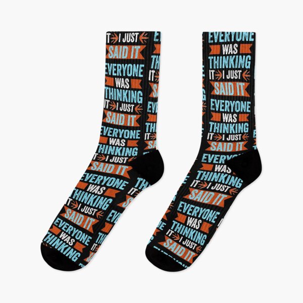 Item preview, Everyone Was Thinking It I Just Said It Funny and Sarcastic Humour designed and sold by Salmaniix.
