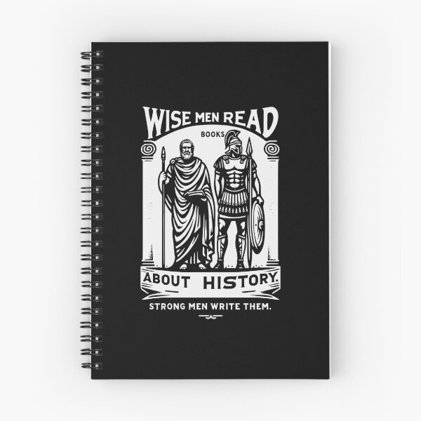 Item preview, Wise men read books about history. Strong men write them - Red rising  designed and sold by outofflow.