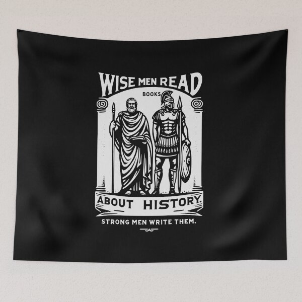 Item preview, Wise men read books about history. Strong men write them - Red rising  designed and sold by outofflow.