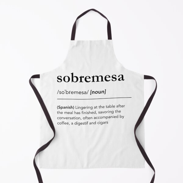 Item preview, Sobremesa definition, sobremesa meaning, spanish words, spanish teacher designed and sold by lagunaklein.