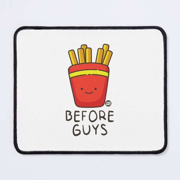 Item preview, FRIES BEFORE GUYS designed and sold by TODD GOLDMAN.