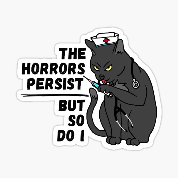Vista previa del artículo con la obra «Los horrores persisten Meme en el tema de enfermería», diseñado y vendido por GuigShop.