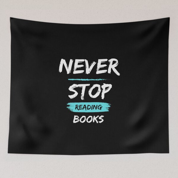 Item preview, Never stop reading books designed and sold by Culmika.
