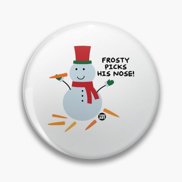 Artikelvorschau, FROSTY PICKS HIS NOSE entworfen und verkauft von TODD GOLDMAN.