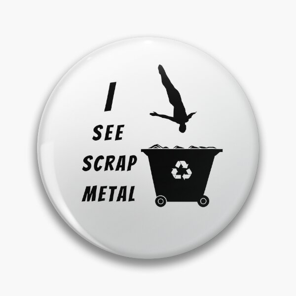 Item preview, I see scrap metal / Dumpster diver designed and sold by clon-dot-net.
