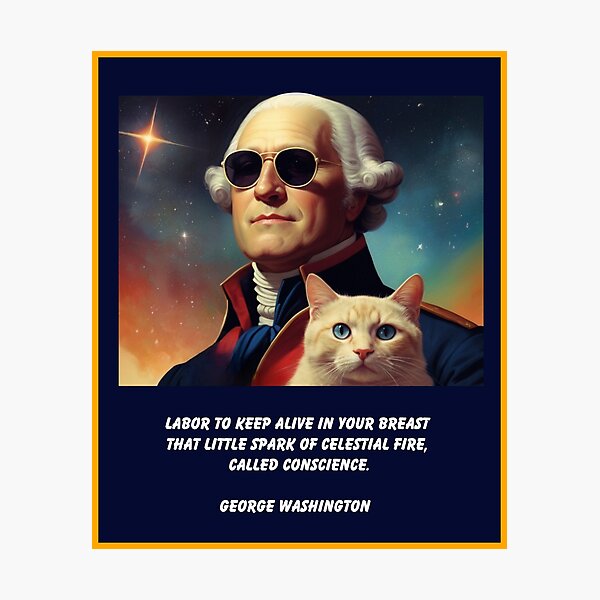 Item preview, GEORGE WASHINGTON QUOTE AND PATRIOTIC CAT FANTASY ART designed and sold by PatriotCat.