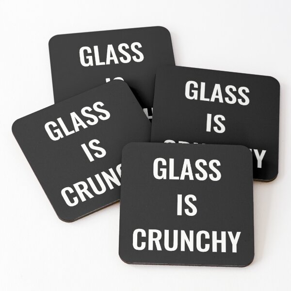 Item preview, Glass is crunchy, eat glass designed and sold by Merchattack.
