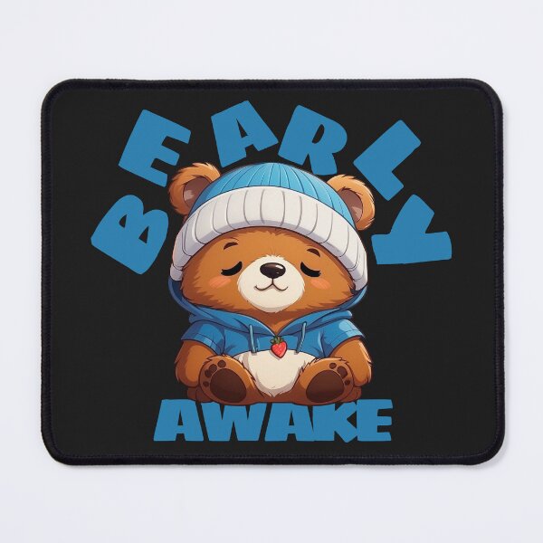 Item preview, Bearly Awake - Barely Awake  Bear Pun designed and sold by Visual Stimulus.