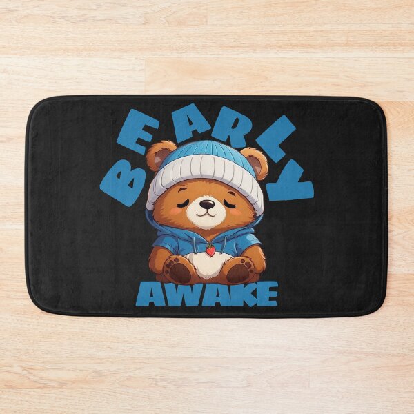 Item preview, Bearly Awake - Barely Awake  Bear Pun designed and sold by Visual Stimulus.