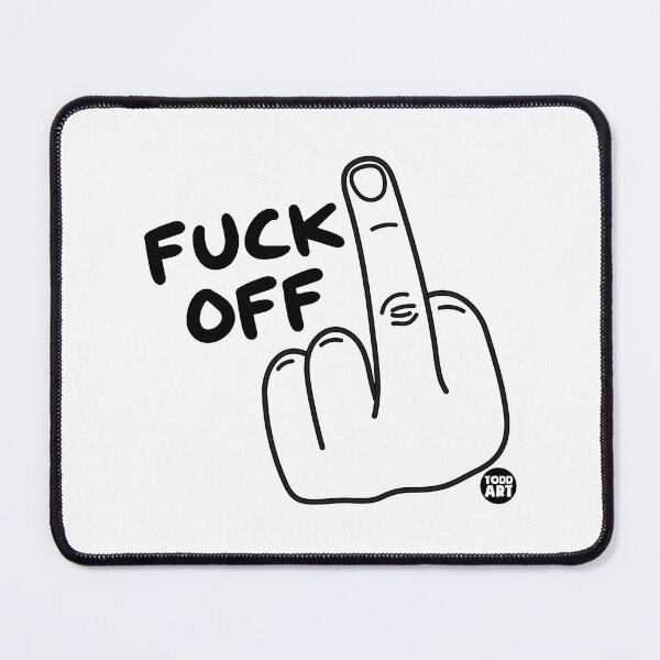 Item preview, FUCK OFF FINGER designed and sold by TODD GOLDMAN.