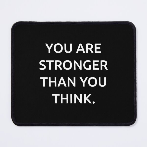 Item preview, You are stronger than you think. designed and sold by IMCDT.