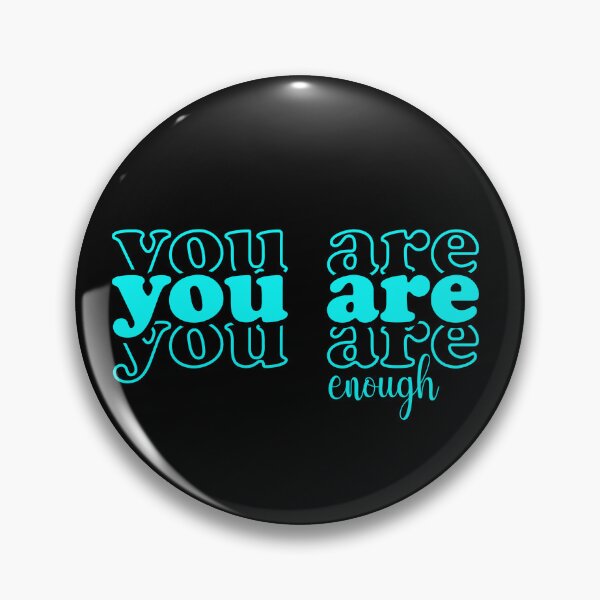 Item preview, You are enough designed and sold by ArystDesign.