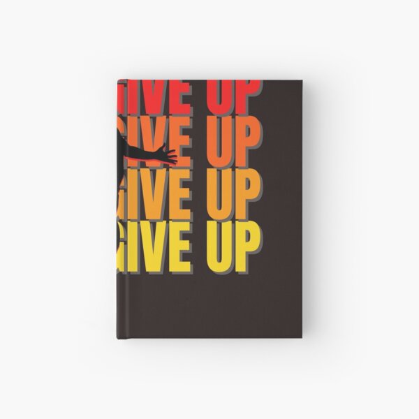 Item preview, never give up  designed and sold by Drafft.