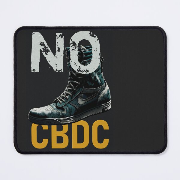 Item preview, No to CBDC designed and sold by MissQuiss.