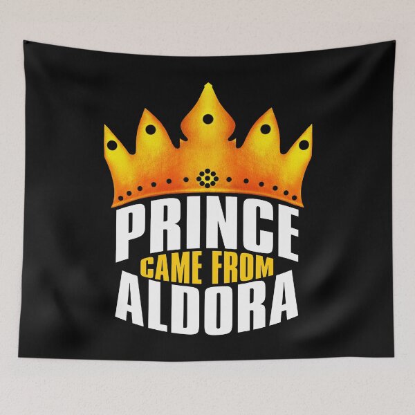 Item preview, Prince Came From Aldora, Aldora Georgia designed and sold by MoMidoStore.