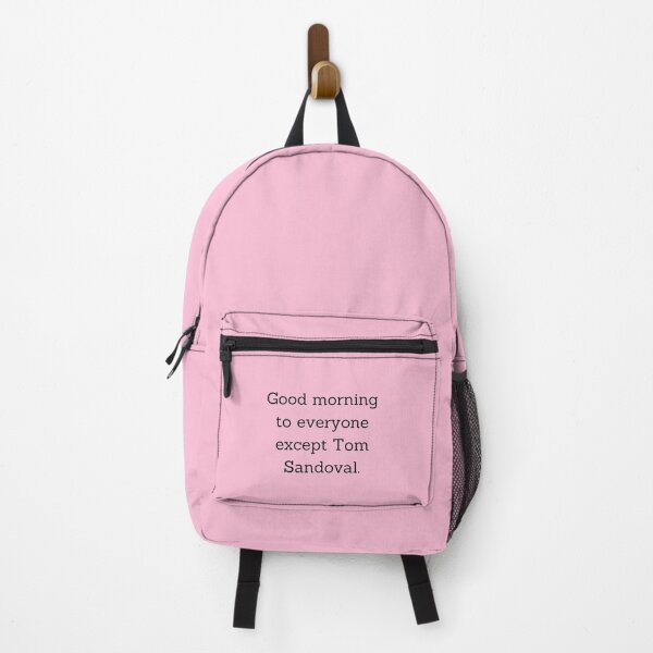 Item preview, Good Morning To Everyone But Tom Sandoval designed and sold by Femme Pastel Collective.