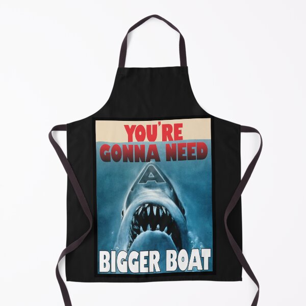 Item preview, You're gonna need a bigger boat - Jaws designed and sold by JungleYeti.