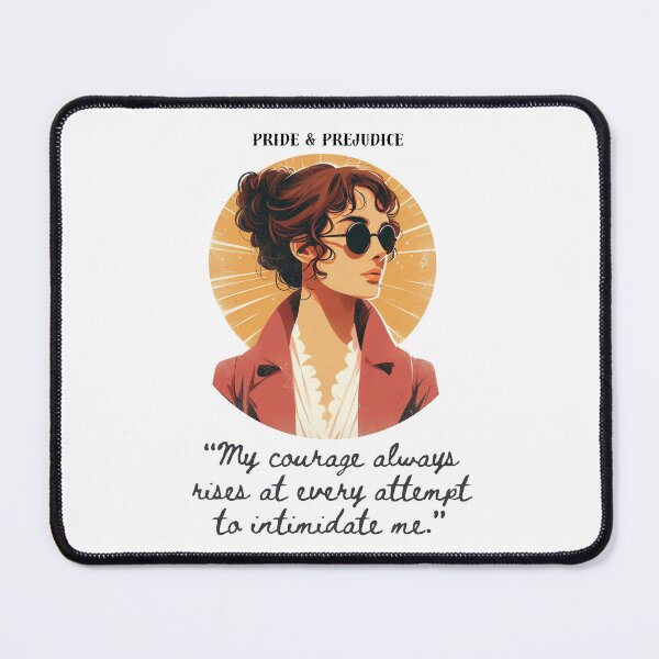 Item preview, Pride and Prejudice - My courage always rises quote designed and sold by Literary-tee.