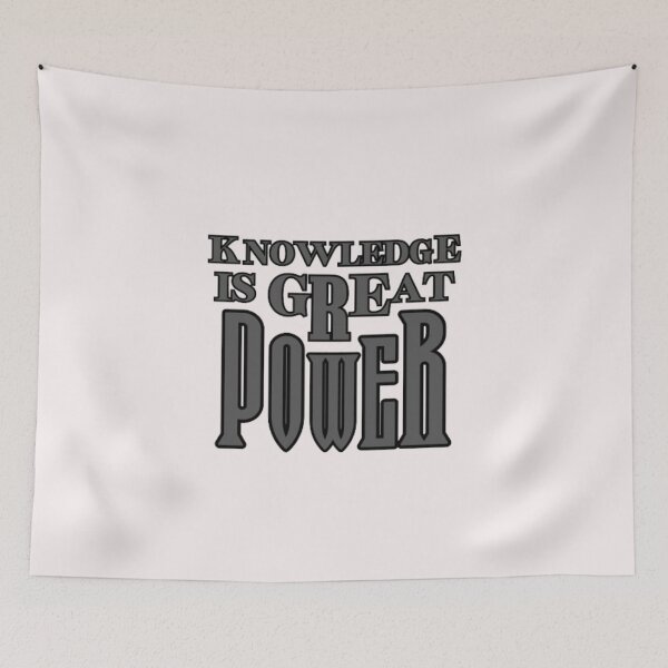 Item preview, KNOWLEDGE IS GREAT POWER, KNOWLEDGE, Knowledge of everything, GREAT POWER Our, He, She, typography. designed and sold by 2012DreamVision.