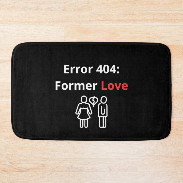 Item preview, Error 404 former love  IT specialist programmer designed and sold by VibeStyleShop.