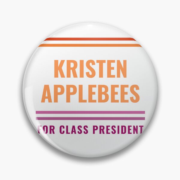 Item preview, Vote Kristen Applebees! designed and sold by ziggythebard.