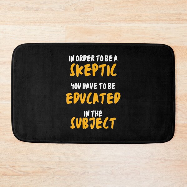 Item preview, skeptic - educated in the subject designed and sold by onum2018.