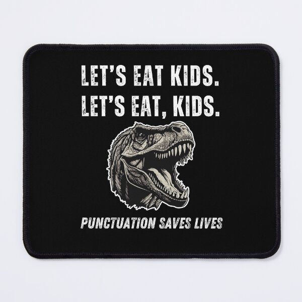 Item preview, Funny Let's Eat Kids Punctuation Saves Gramnmar Dinosaur designed and sold by ModkMerch.