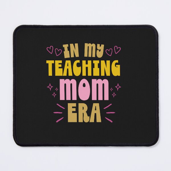 Item preview, In My Teaching Mom Era, Retro Vintage Mommy Design Style designed and sold by Raise2Shine.