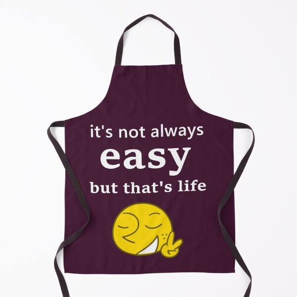 Item preview, it's not always easy but that's life designed and sold by skeastore.