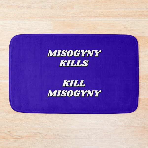 Item preview, Misogyny Kills - Kill Misogyny - Feminist Slogans - Womens Day designed and sold by Inspirationmotivation.