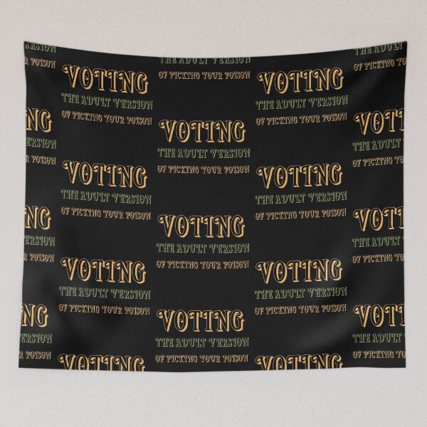 Item preview, Funny, Voting: the adult version of picking your poison designed and sold by NeaftyFinds.