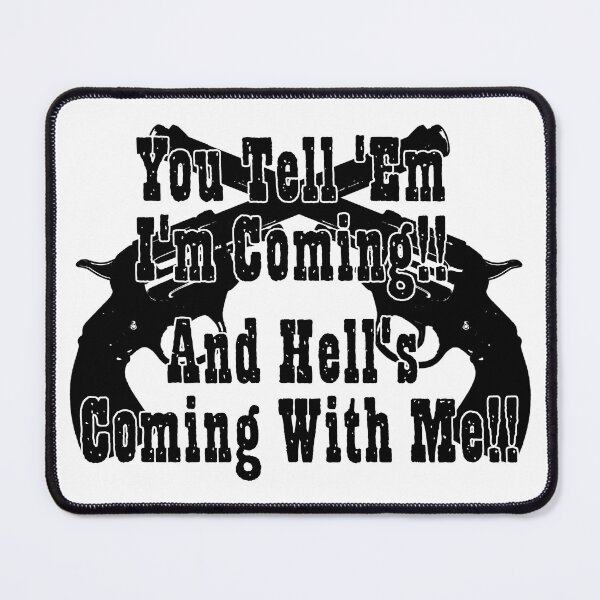 Item preview, Hells Coming With Me! designed and sold by CANJ72.
