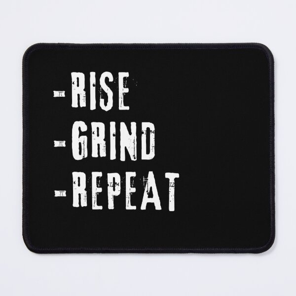 Item preview, Rise Grind Repeat Mens Motivational Quote designed and sold by FlammableTacoTS.