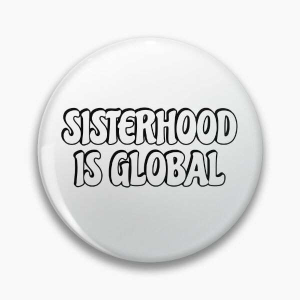 Item preview, Global sisterhood designed and sold by Inspirationmotivation.