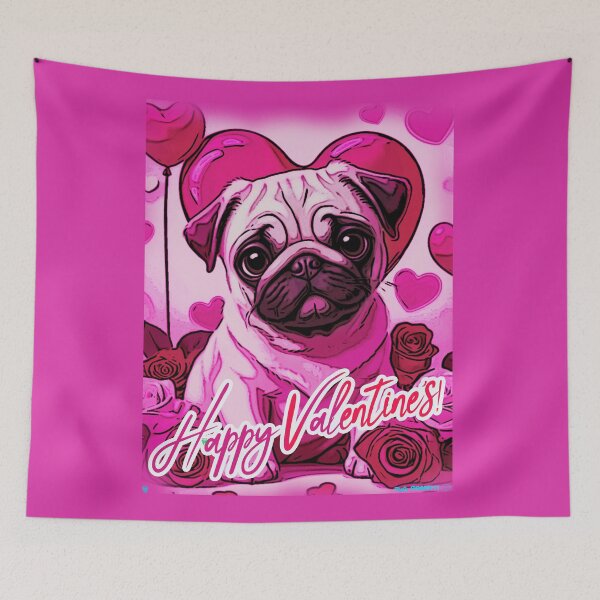 Item preview, Pug HAPPY HOLIDAYS 169 Valentines Day HAPPY VALENTINES DAY designed and sold by RedBluffTraders.