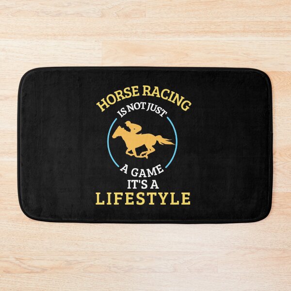 Item preview, Horse Racing is not a game it's a lifestyle designed and sold by greenbluearts.