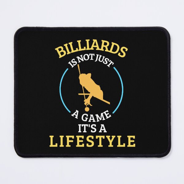 Item preview, Billiards is not a game it's a lifestyle designed and sold by greenbluearts.