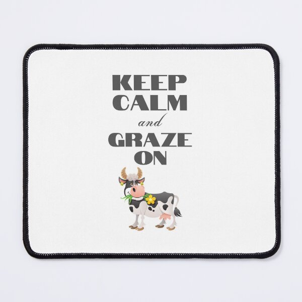 Item preview, "Keep Calm and Graze On" T-Shirt and Graphic designed and sold by DesignsbySimons.