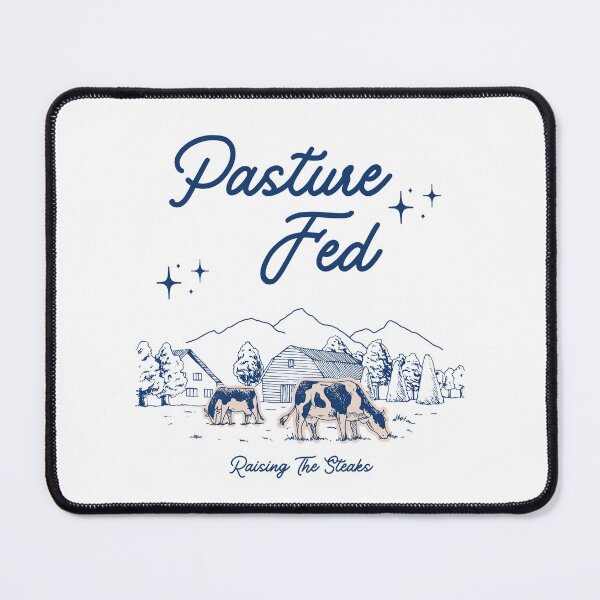 Item preview, "Pasture Fed - Raising the Steaks" T-Shirt and Graphic designed and sold by DesignsbySimons.