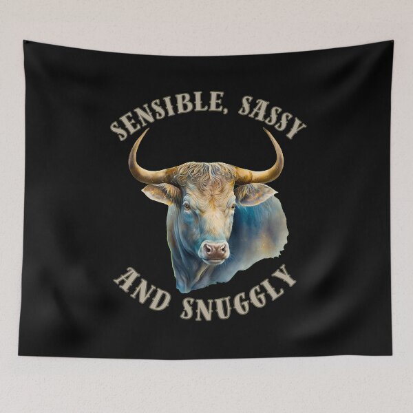 Item preview, Sensible, Sassy, And Snuggly. taurus zodiac sign designed and sold by ZodiacWonders.