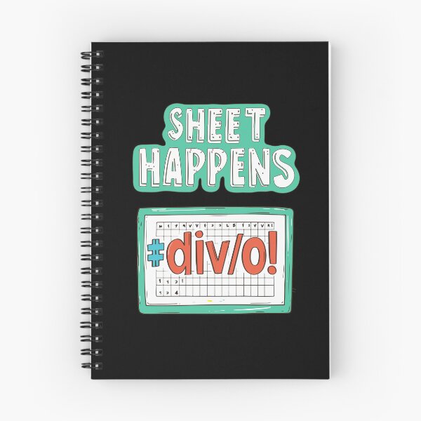 Item preview, Sheet Happens #DIV/0! - Excel Spreadsheet, Shit Happens, Office designed and sold by TheRealmWithin.